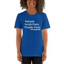 Load image into Gallery viewer, Melanin Scrub Pants Prophy Paste Unisex T-Shirt