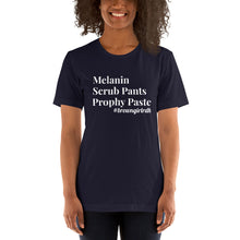 Load image into Gallery viewer, Melanin Scrub Pants Prophy Paste Unisex T-Shirt