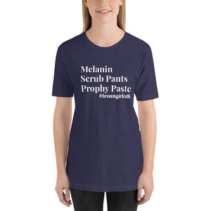 Melanin Scrub Pants Prophy Paste Short-Sleeve Unisex T-Shirt