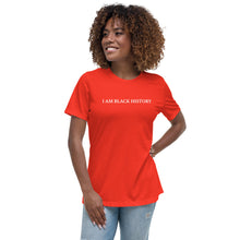 Load image into Gallery viewer, Black History Women&#39;s Relaxed T-Shirt
